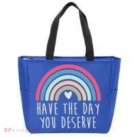 Have The Day You Deserve Tote Bag thumb 0