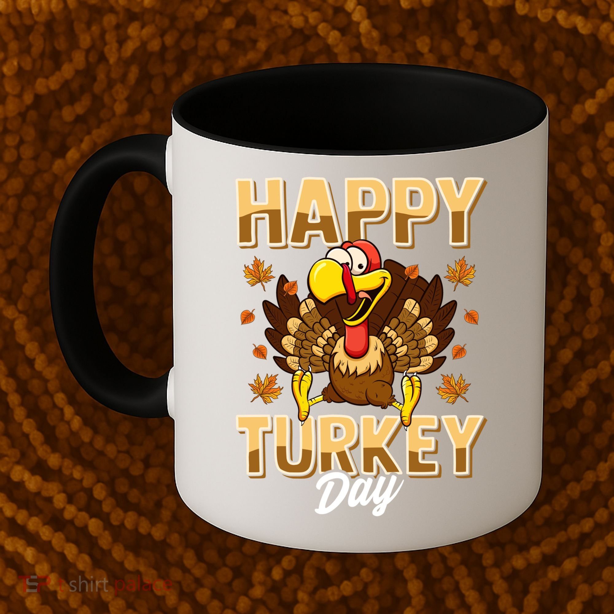 Happy Turkey Day Gift Thanksgiving Day Gift Holiday Gift Coffee Mug