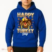 Happy Turkey Day Gift Thanksgiving Day Gift Holiday Gift Hoodie thumb 2