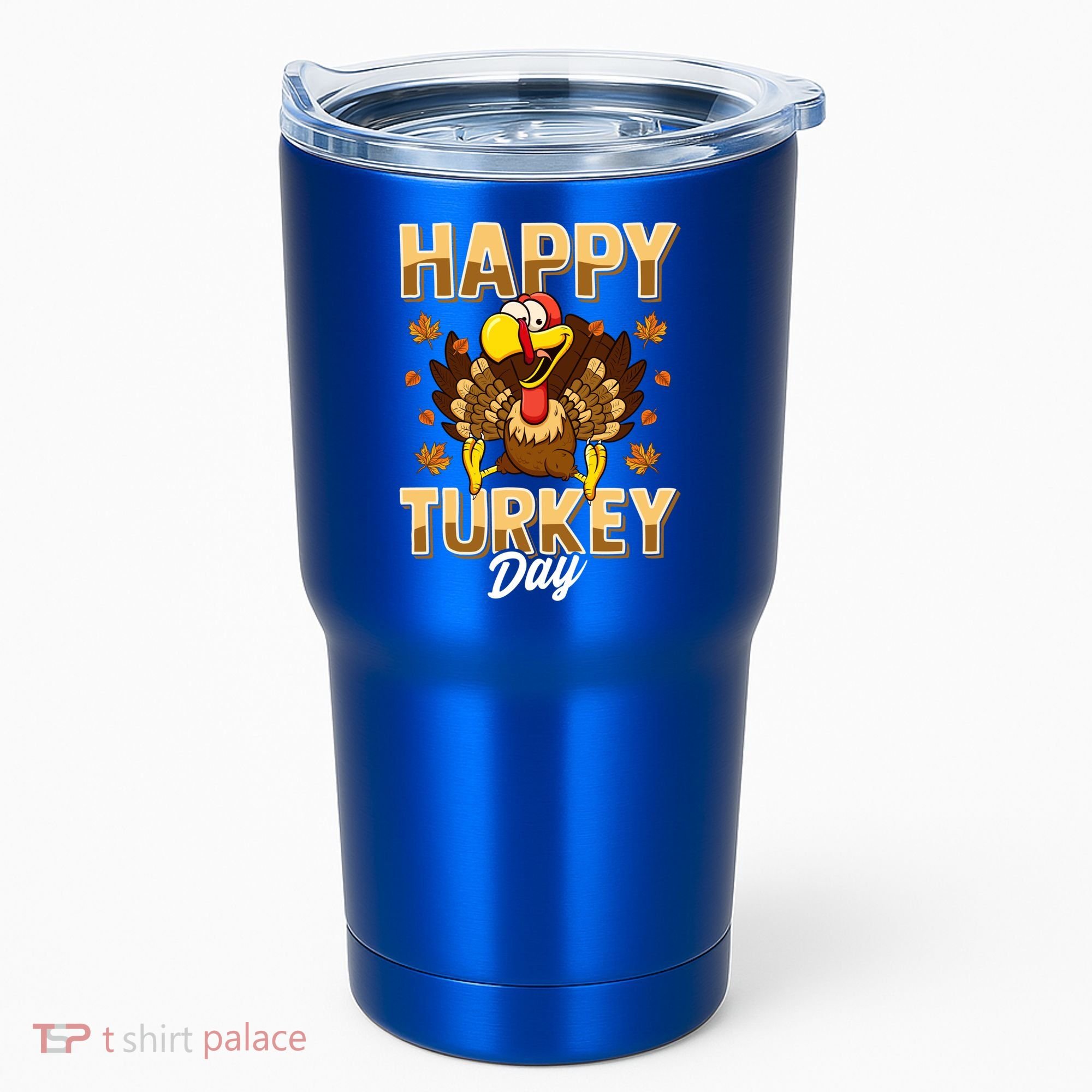 Happy Turkey Day Gift Thanksgiving Day Gift Holiday Gift Tumbler