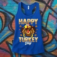Happy Turkey Day Gift Thanksgiving Day Gift Holiday Gift Women's Tank Top thumb 3