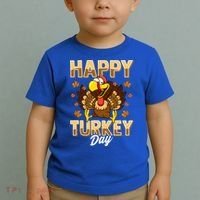 Happy Turkey Day Gift Thanksgiving Day Gift Holiday Gift Toddler T-Shirt thumb 2