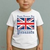 Happy Treason Day Ungrateful Colonial Peasants 4th Of July Toddler T-Shirt thumb 2