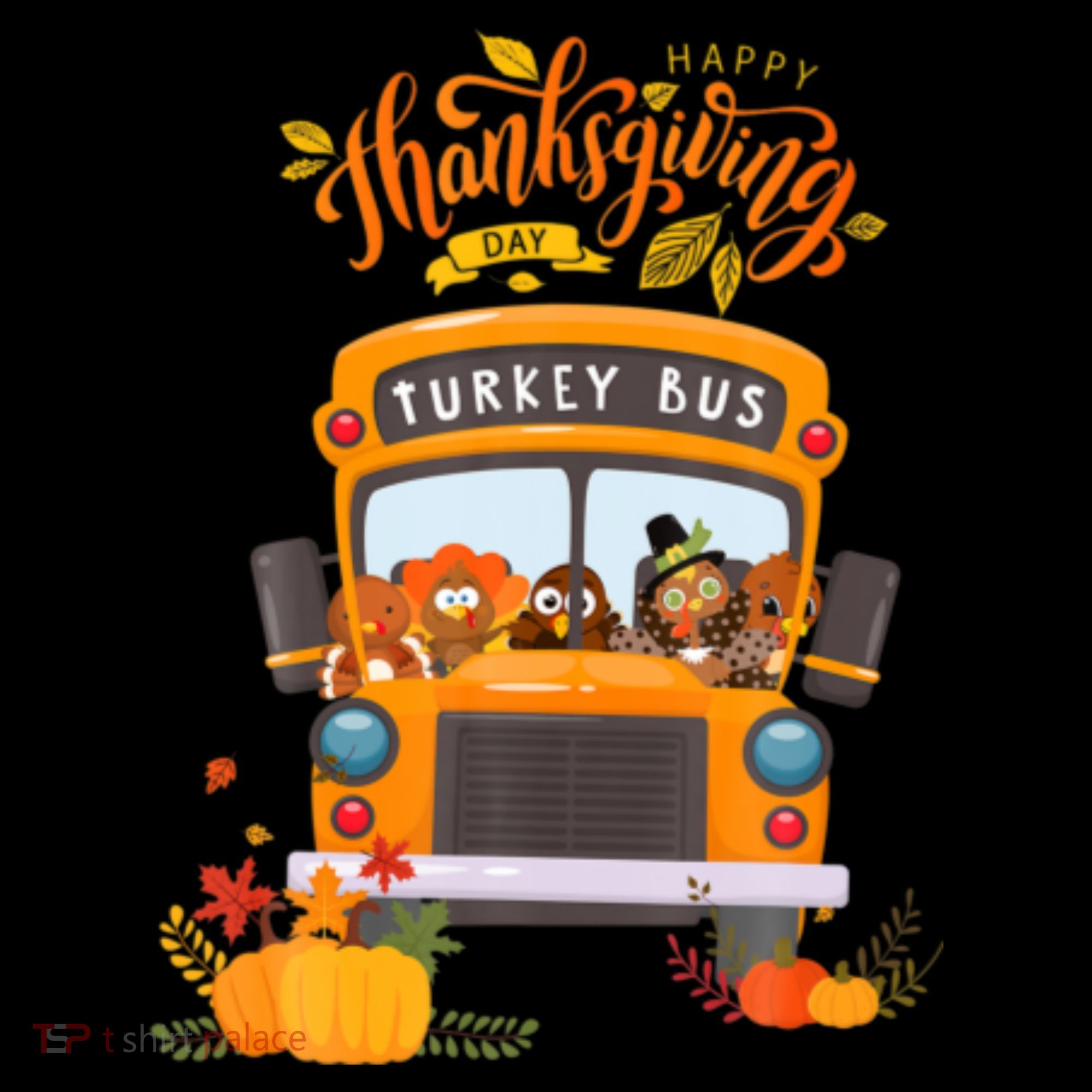 Happy Thanksgiving Day Turkey School Bus Driver Gifts Toddler Hoodie