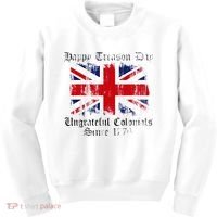 Happy Treason Day Ungrateful Colonials 1776 4th of July Kids Sweatshirt thumb 0