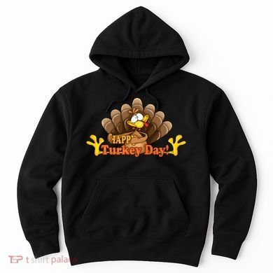 Happy Turkey Day Funny Thanksgiving Hoodie