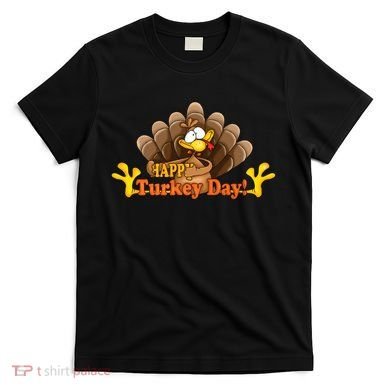 Happy Turkey Day Funny Thanksgiving T-Shirt