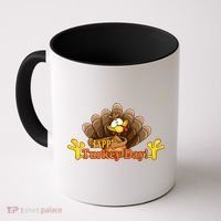 Happy Turkey Day Funny Thanksgiving Coffee Mug thumb 0