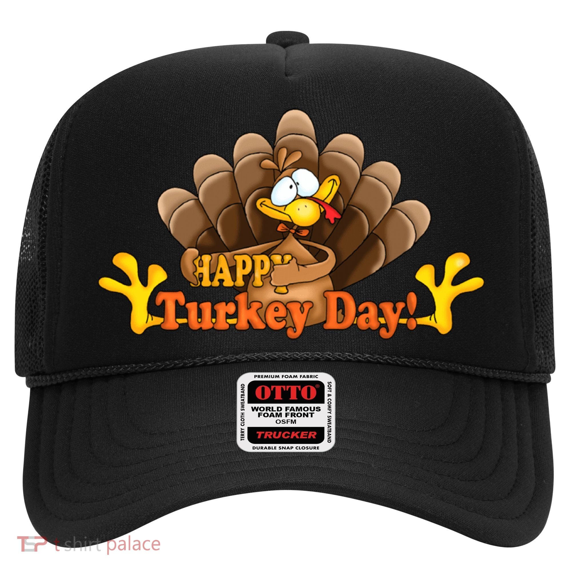 Happy Turkey Day Funny Thanksgiving Hat