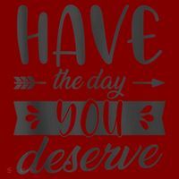 Have The Day You Deserve Motivational Saying Beanie thumb 2