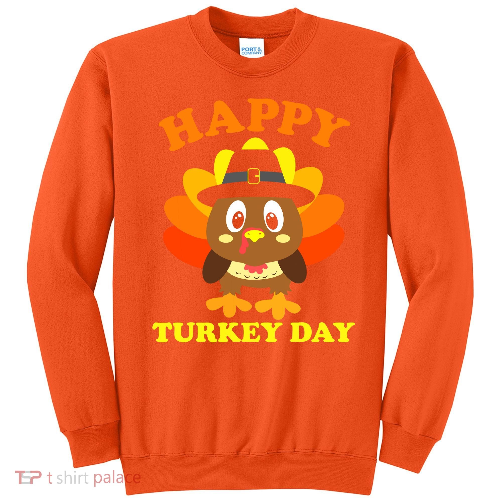 Happy Turkey Day, Cute Little Pilgrim Gift Thanksgiving Sweatshirt