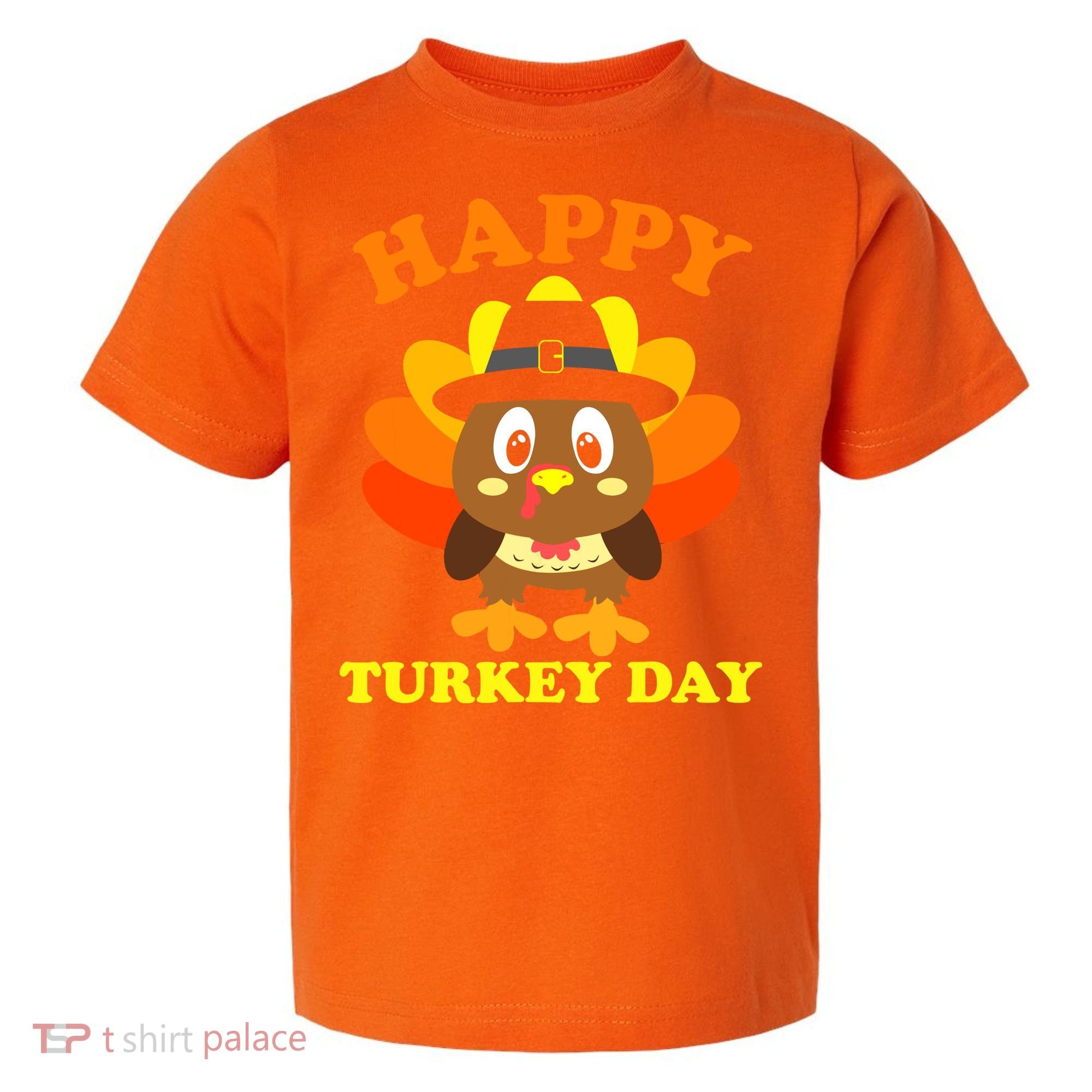 Happy Turkey Day, Cute Little Pilgrim Gift Thanksgiving Toddler T-Shirt