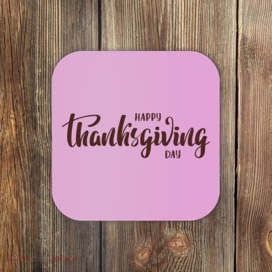 Happy Thanksgiving Day Holiday Coaster