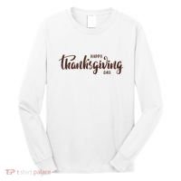Happy Thanksgiving Day Holiday Long Sleeve Shirt thumb 0