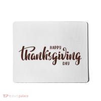 Happy Thanksgiving Day Holiday Mousepad thumb 0