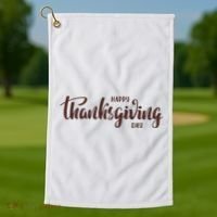 Happy Thanksgiving Day Holiday Golf Towel thumb 1