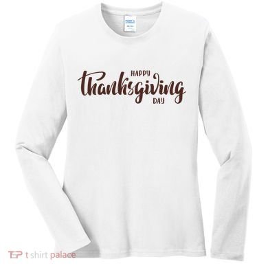 Happy Thanksgiving Day Holiday Women's Long Sleeve Shirt