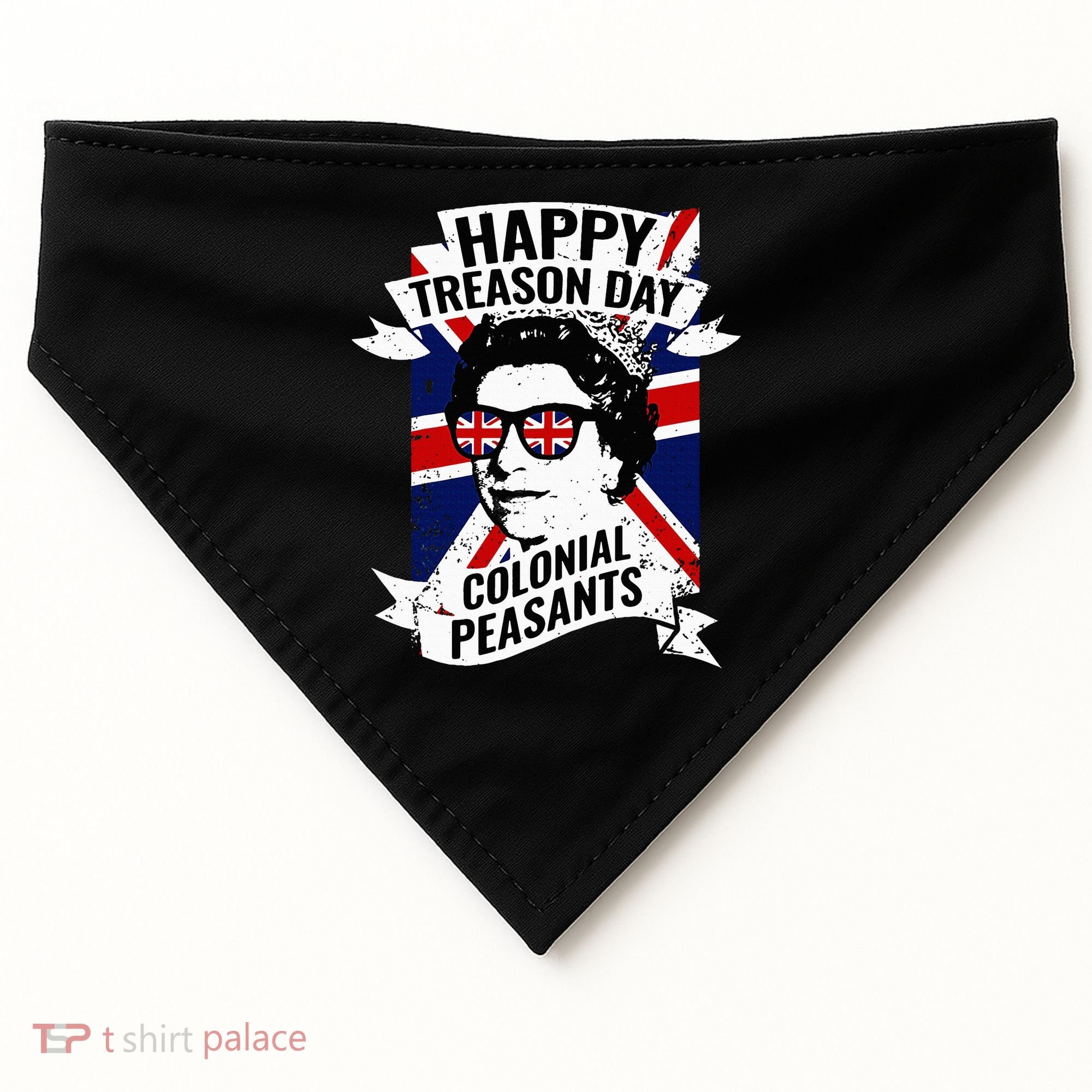 Happy Treason Day Funny Queen Elizabeth 4th Of July USA-Made Doggie Bandana