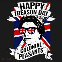 Happy Treason Day Funny Queen Elizabeth 4th Of July Sweatshirt thumb 3