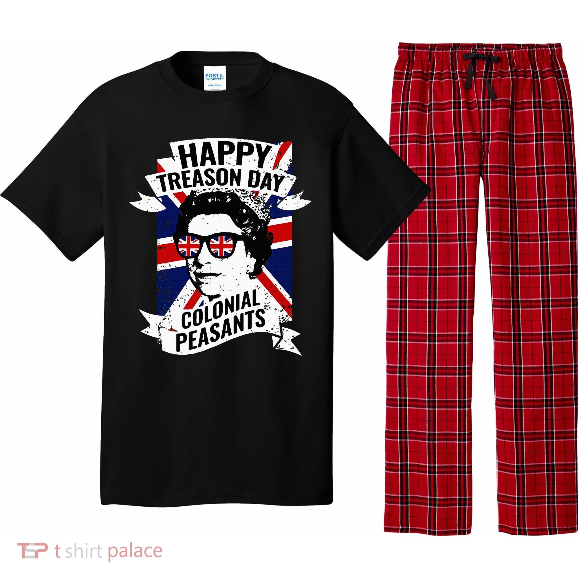 Happy Treason Day Funny Queen Elizabeth 4th Of July Pajama Set