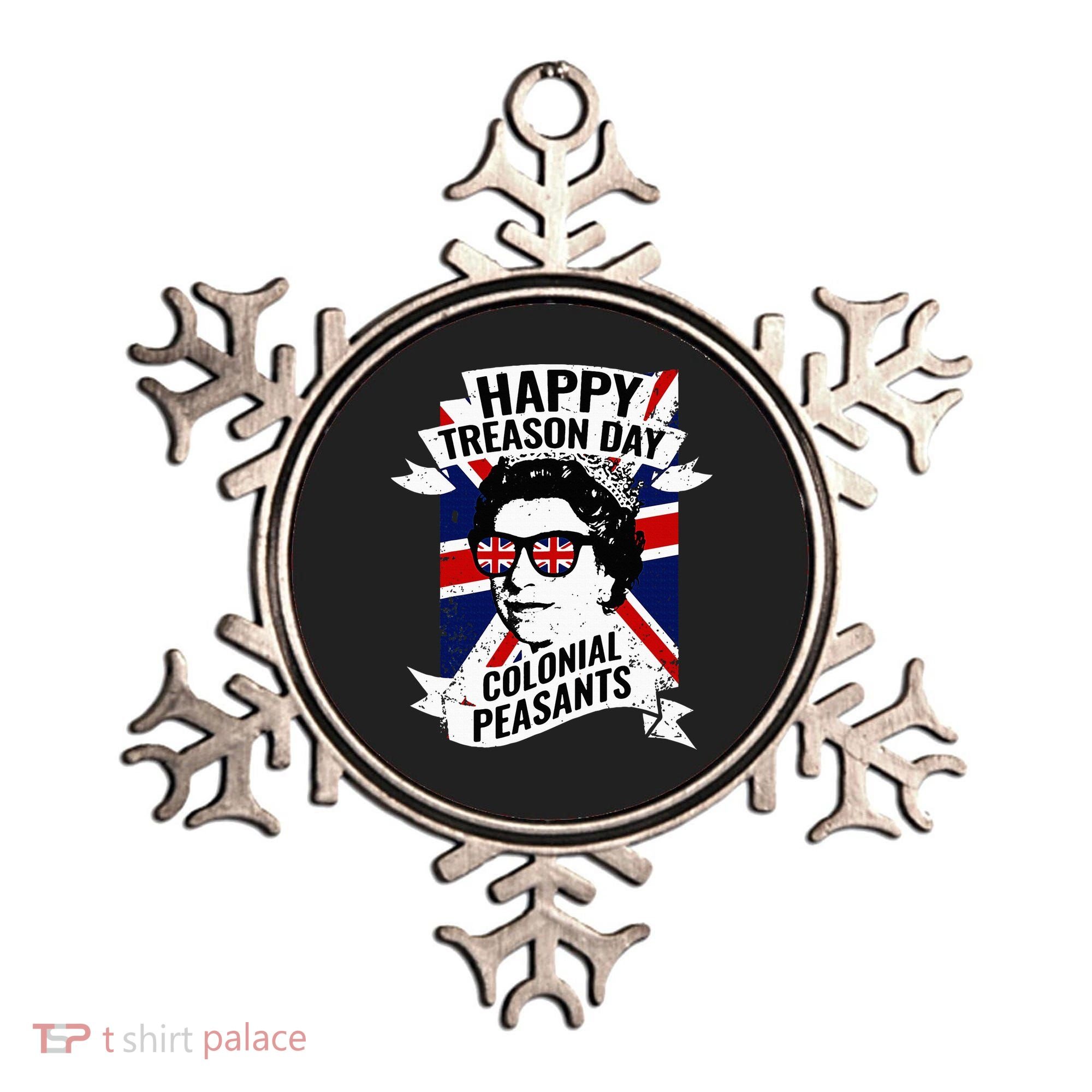 Happy Treason Day Funny Queen Elizabeth 4th Of July Ornament
