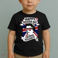 Happy Treason Day Funny Queen Elizabeth 4th Of July Toddler T-Shirt thumb 2