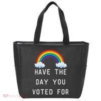 Have The Day You Voted For Tote Bag thumb 0