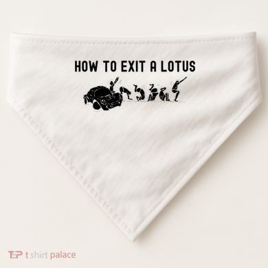 How To Exit A Lotus Racing Car Funny Joke Autocross Drag Gift USA-Made Doggie Bandana