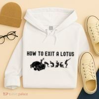 How To Exit A Lotus Racing Car Funny Joke Autocross Drag Gift Hoodie thumb 4