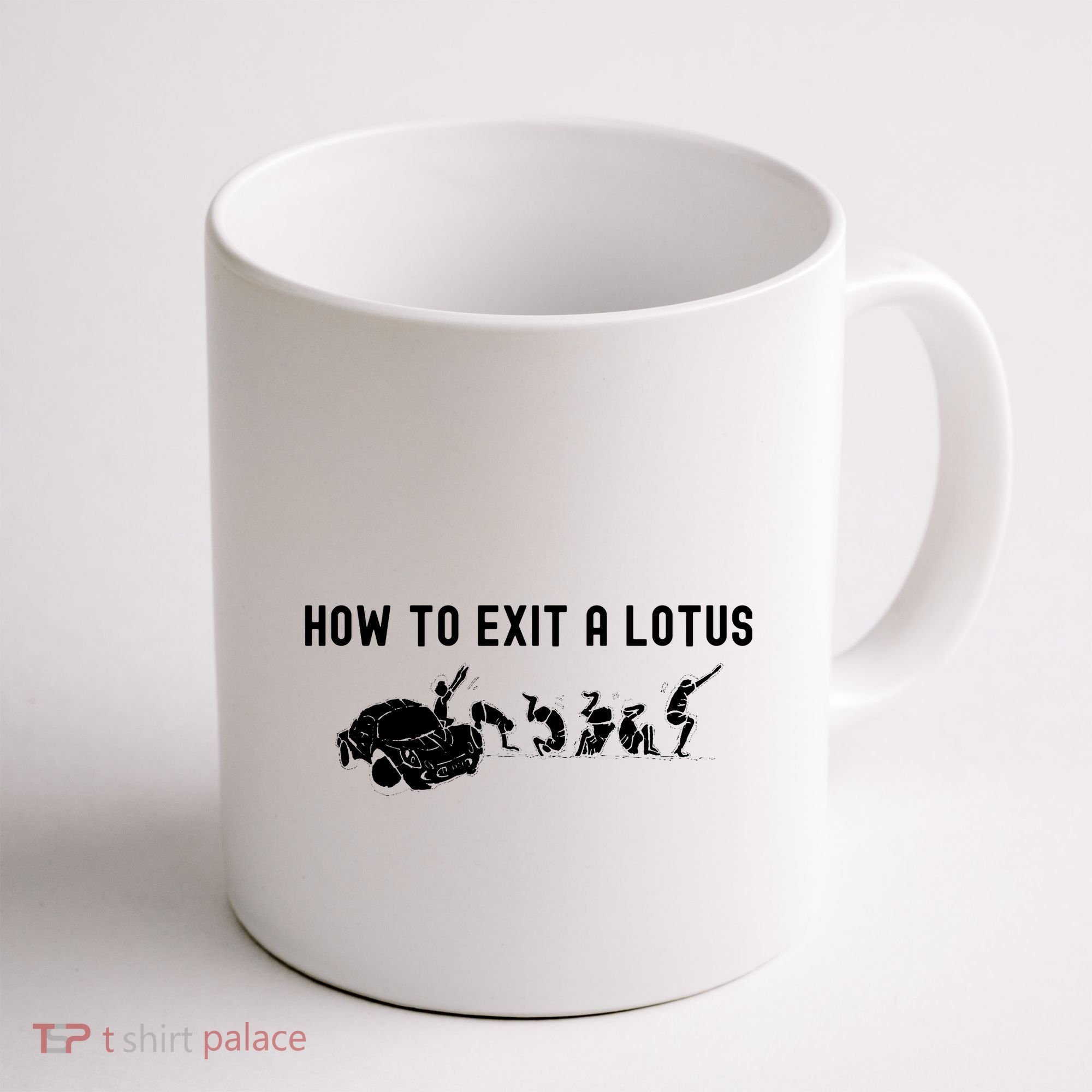 How To Exit A Lotus Racing Car Funny Joke Autocross Drag Gift Coffee Mug