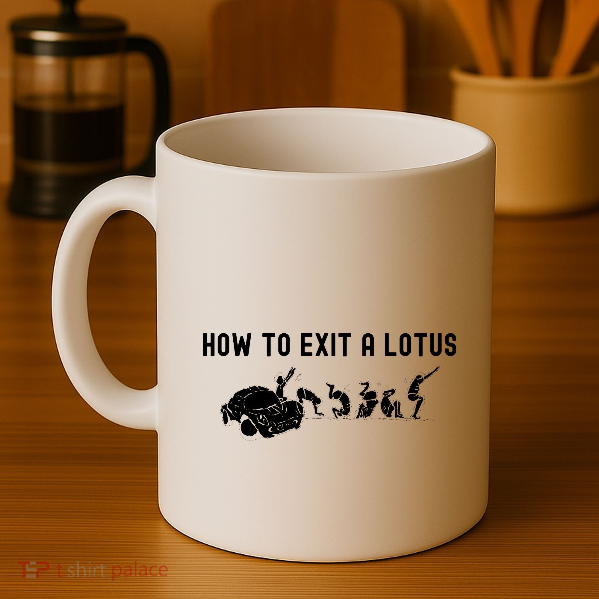 How To Exit A Lotus Racing Car Funny Joke Autocross Drag Gift Coffee Mug