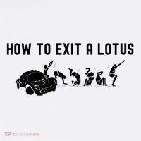 How To Exit A Lotus Racing Car Funny Joke Autocross Drag Gift Hat thumb 2