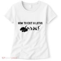 How To Exit A Lotus Racing Car Funny Joke Autocross Drag Gift Women's T-Shirt thumb 0