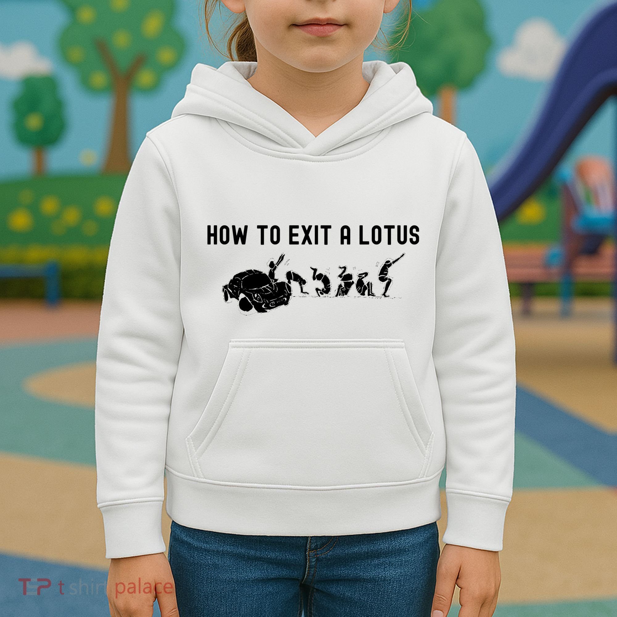 How To Exit A Lotus Racing Car Funny Joke Autocross Drag Gift Kids Hoodie