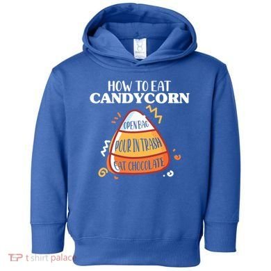 How To Eat Candy Corn Gift Halloween Gift National Candy Corn Day Meaningful Gif Toddler Hoodie