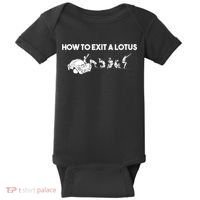 How To Exit A Lotus Racing Car Funny Joke Autocross Drag Gift Baby Bodysuit thumb 0