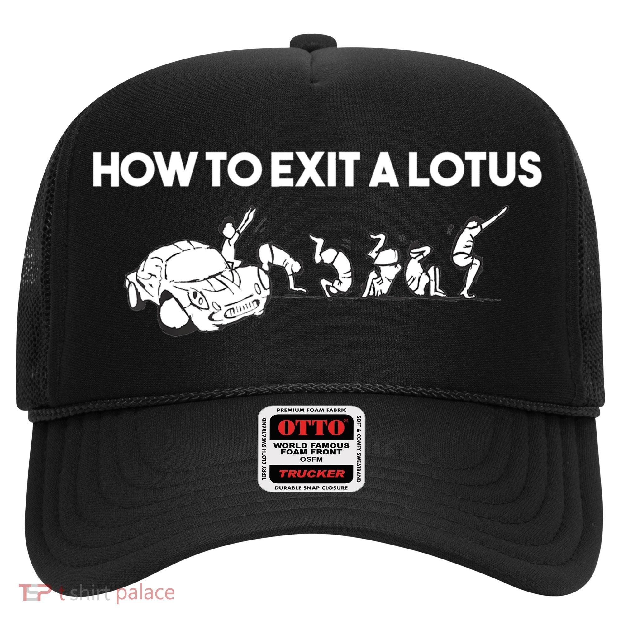How To Exit A Lotus Racing Car Funny Joke Autocross Drag Gift Hat