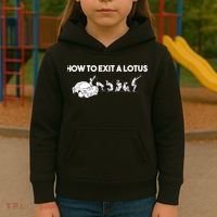 How To Exit A Lotus Racing Car Funny Joke Autocross Drag Gift Kids Hoodie thumb 3