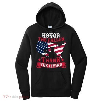 Honor The Fallen Thank The Living Proudly Support Our Troops Gift Women's Hoodie