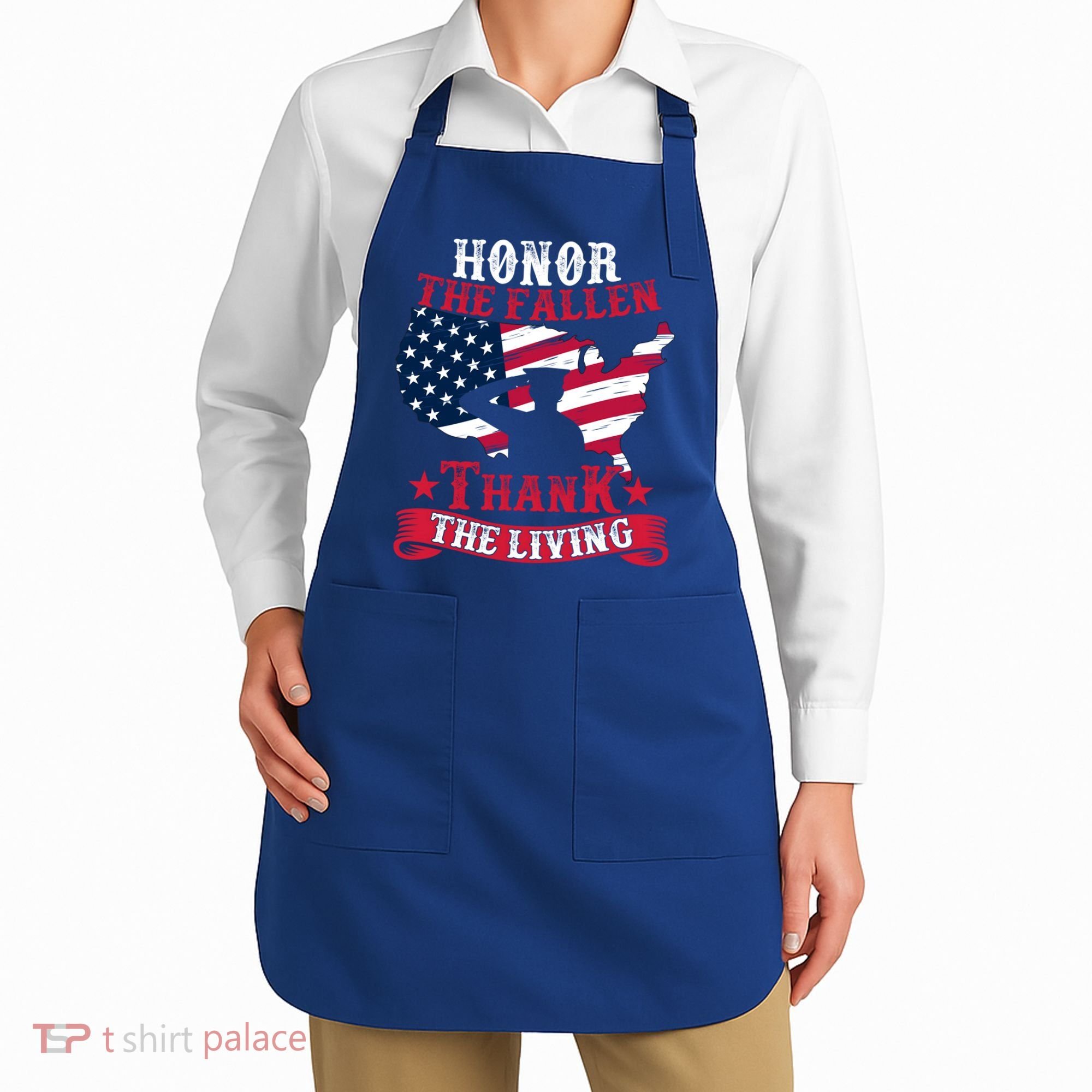 Honor The Fallen Thank The Living Proudly Support Our Troops Gift Apron