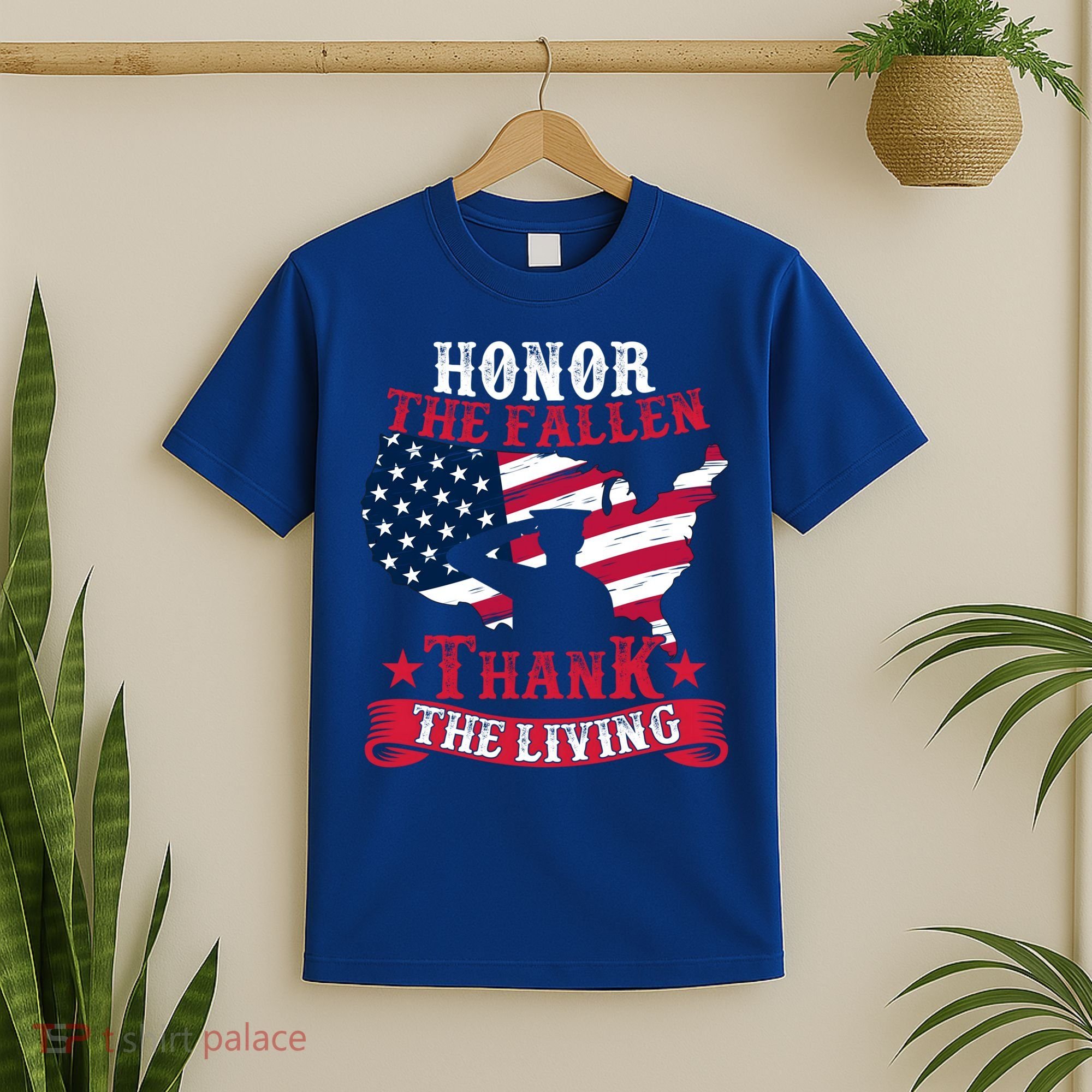 Honor The Fallen Thank The Living Proudly Support Our Troops Gift T-Shirt