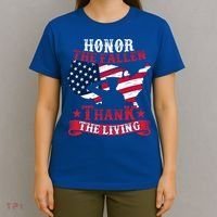 Honor The Fallen Thank The Living Proudly Support Our Troops Gift T-Shirt thumb 4