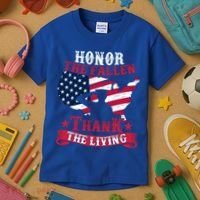 Honor The Fallen Thank The Living Proudly Support Our Troops Gift Kids T-Shirt thumb 3