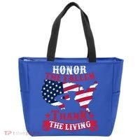 Honor The Fallen Thank The Living Proudly Support Our Troops Gift Tote Bag thumb 0
