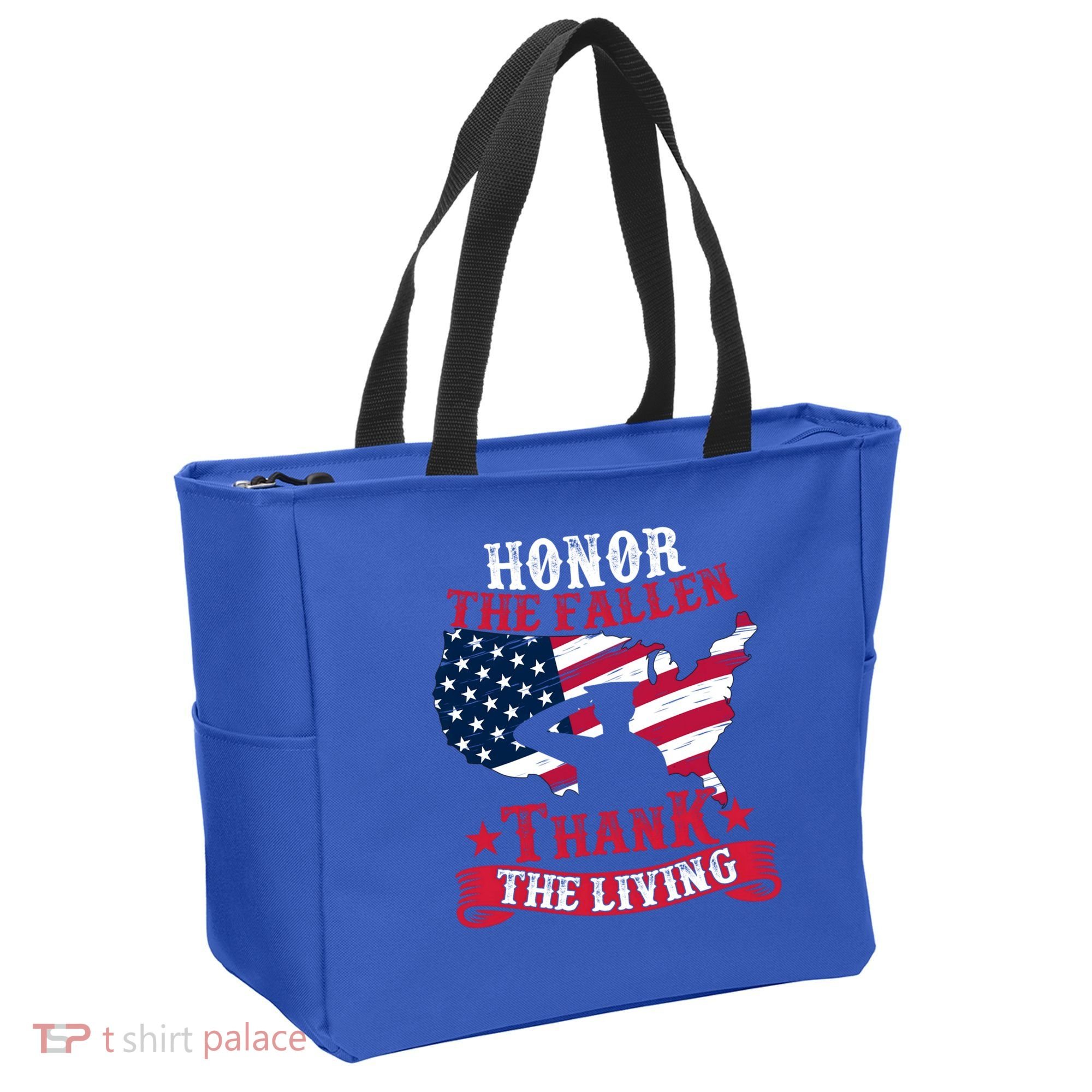 Honor The Fallen Thank The Living Proudly Support Our Troops Gift Tote Bag