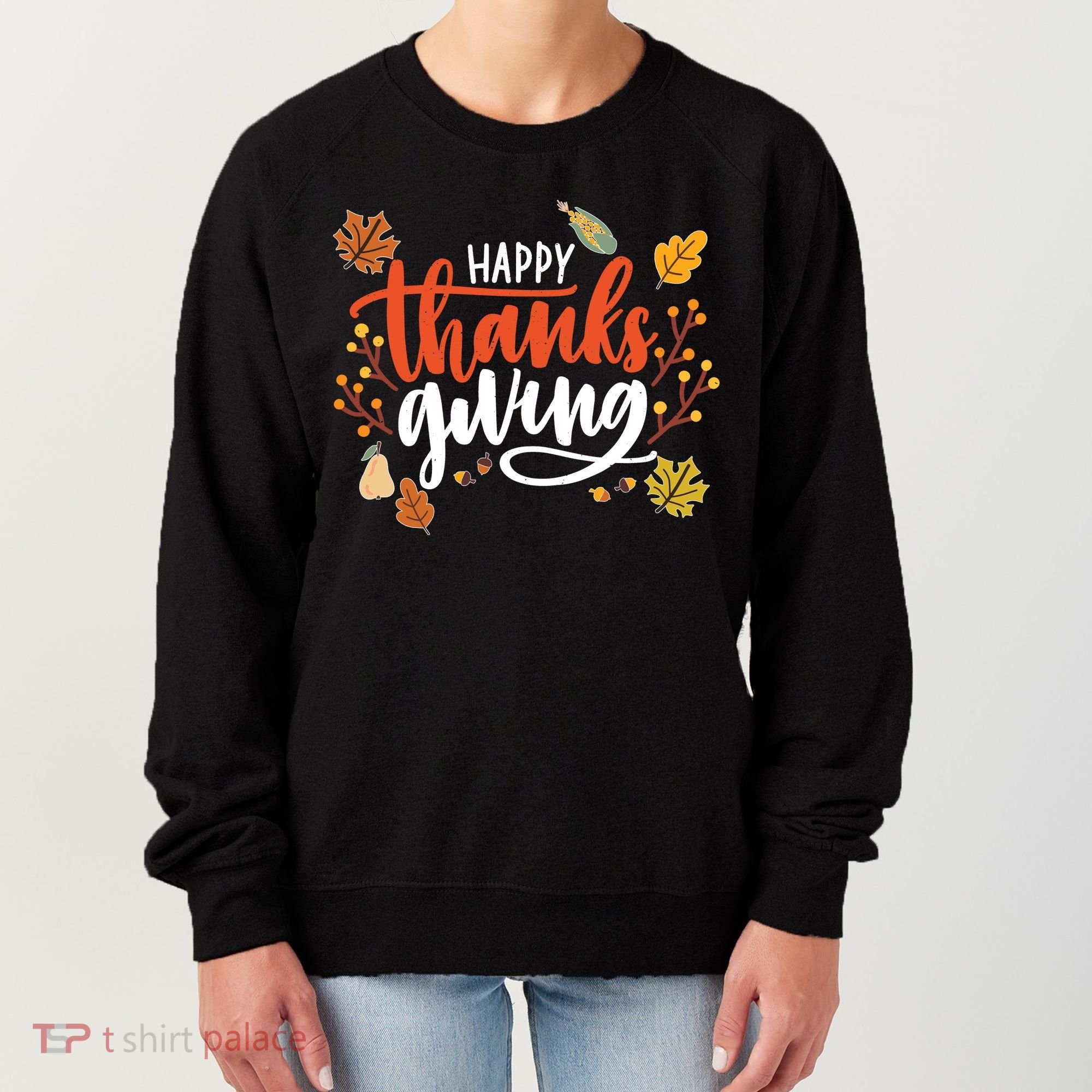Happy Thanksgiving For Family Holiday Women's Sweatshirt