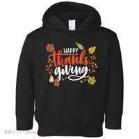 Happy Thanksgiving For Family Holiday Toddler Hoodie thumb 0