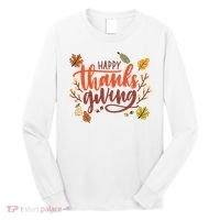 Happy Thanksgiving For Family Holiday Long Sleeve Shirt thumb 0