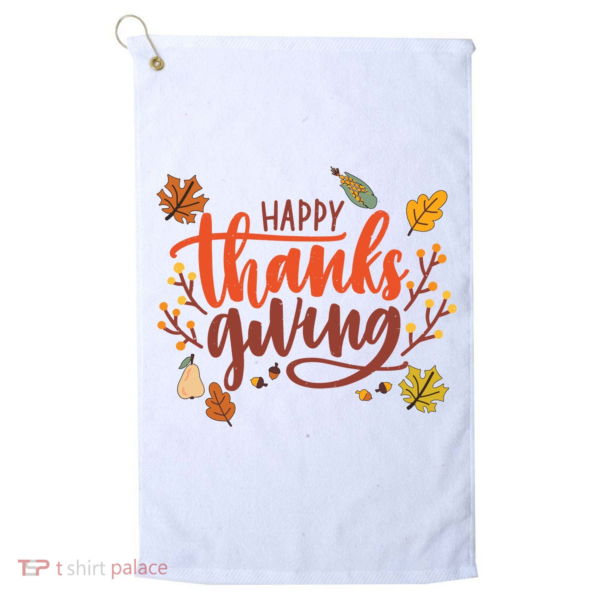 Happy Thanksgiving For Family Holiday Golf Towel