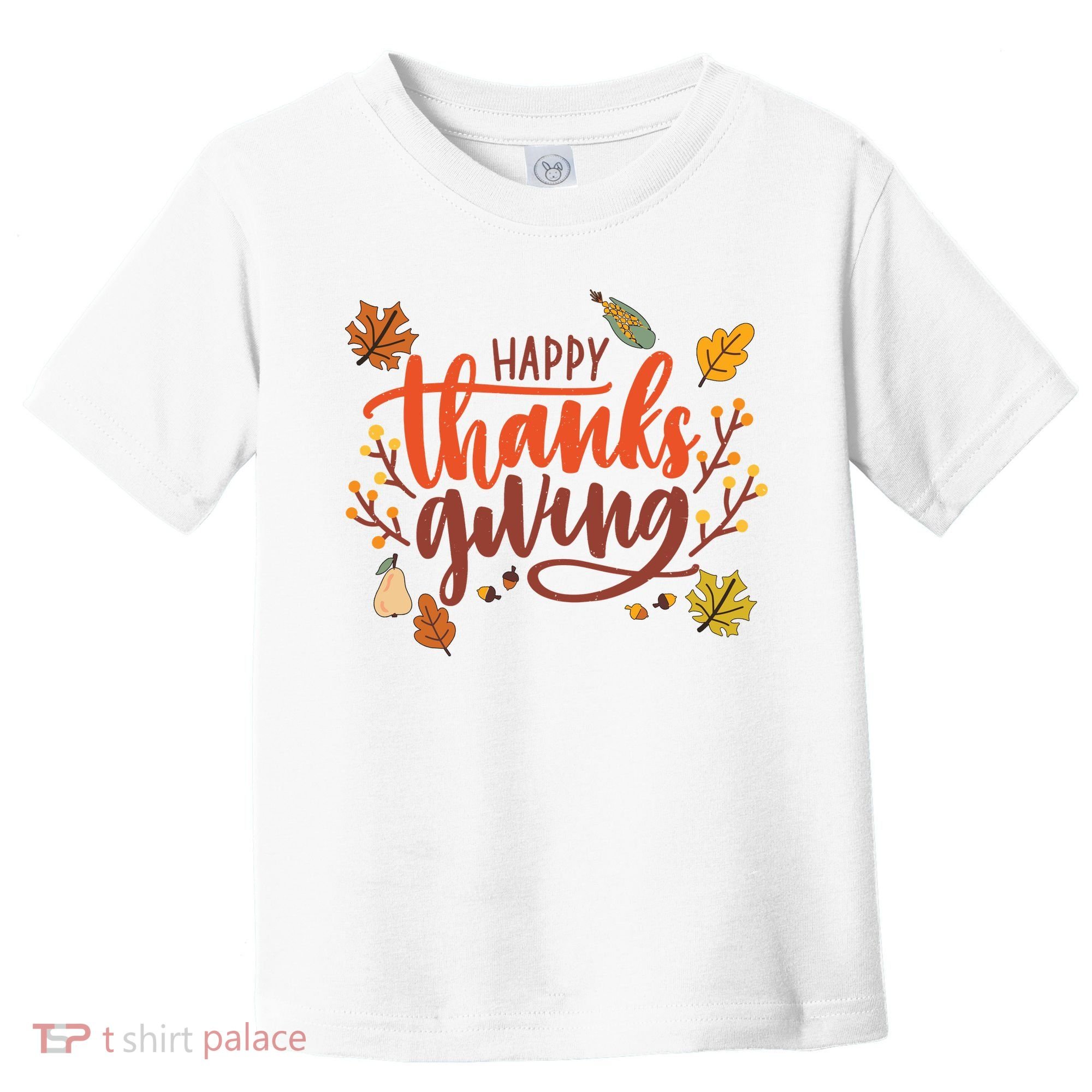 Happy Thanksgiving For Family Holiday Toddler T-Shirt